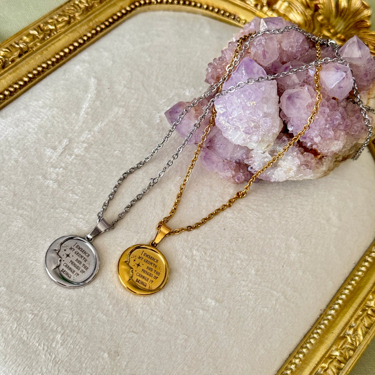 Wearable Affirmation : ๐ I embrace my growth & the phases of change it brings ๐ necklace