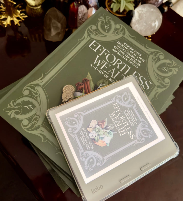 EFFORTLESS WEALTH : A Story Of Becoming (Digital Book)